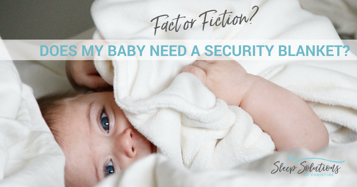 does my child need a security blanket